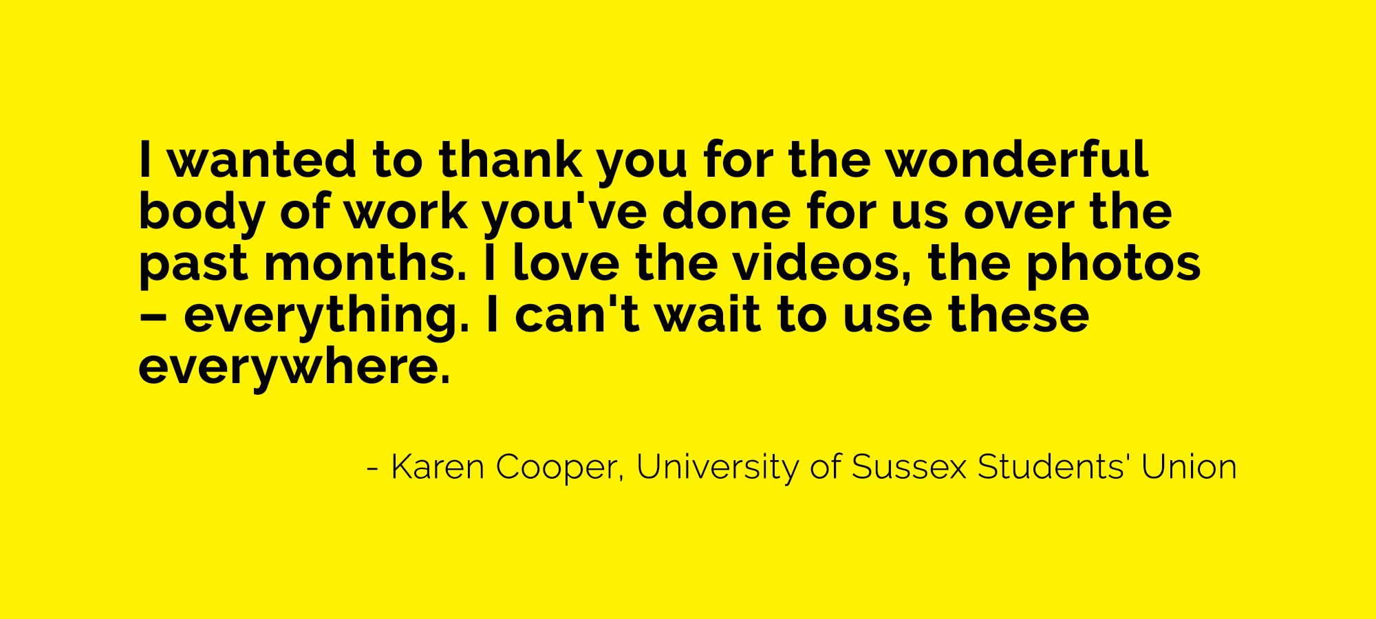 client testimonial Karen University of Sussex Students' Union